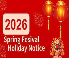 Spring Festival Holiday Notice in 2026!